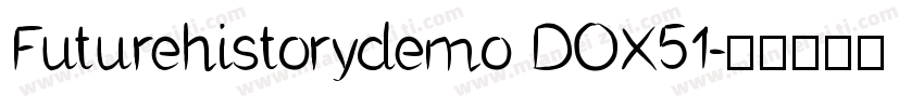 Futurehistorydemo DOX51字体转换